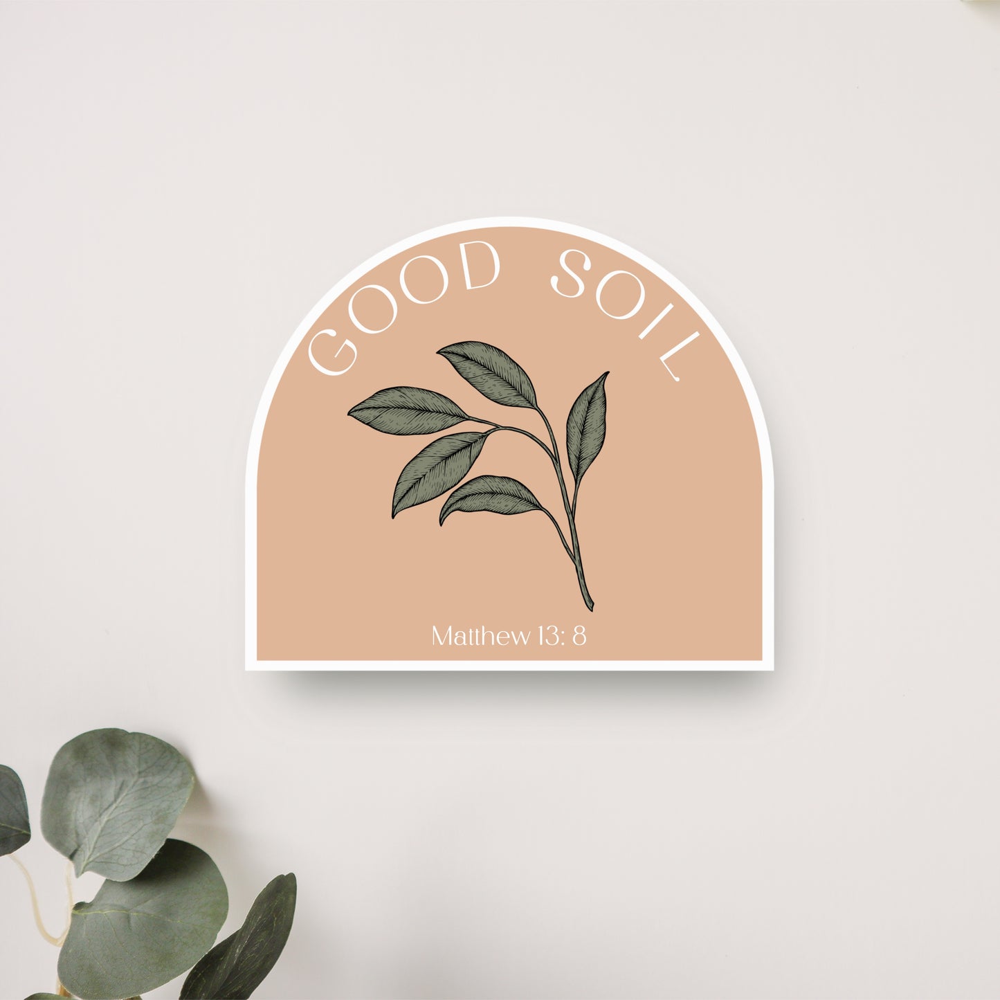 Good Soil Matthew 13:8 Vinyl Sticker