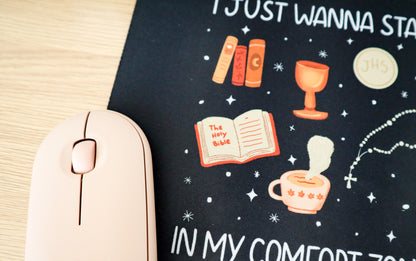 Comfort Zone Mouse Pad